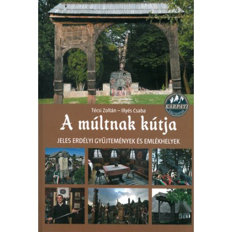 A múltnak kútja