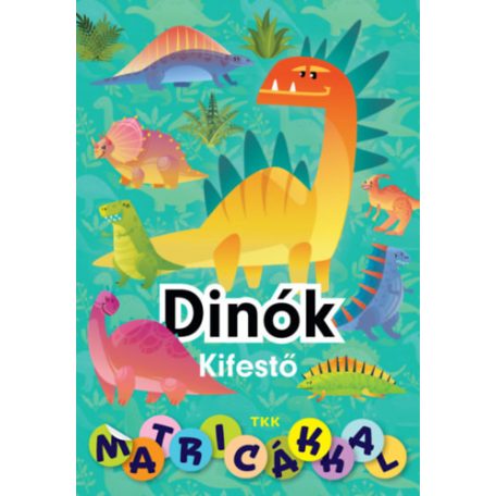 Dinók kifestője 2. - matrcicákkkal