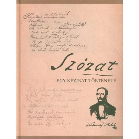 Szózat - Egy kézirat története