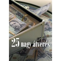 25 év 25 nagy átverés