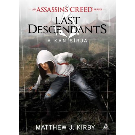 Assassin’s Creed: Last Descendants – A N
