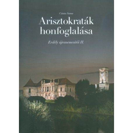 Arisztokraták honfoglalása