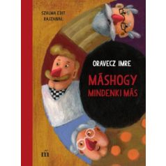 Máshogy mindenki más