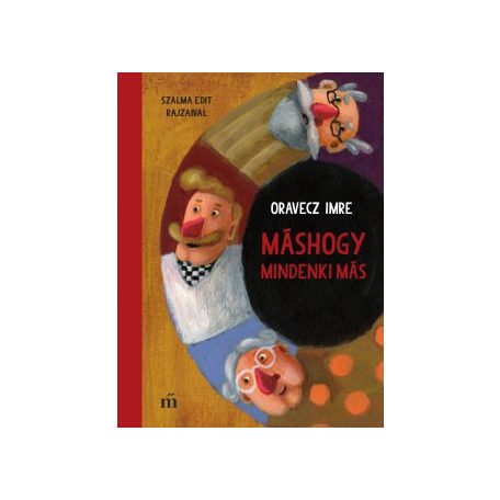 Máshogy mindenki más
