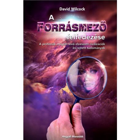 A forrásmező felfedezése