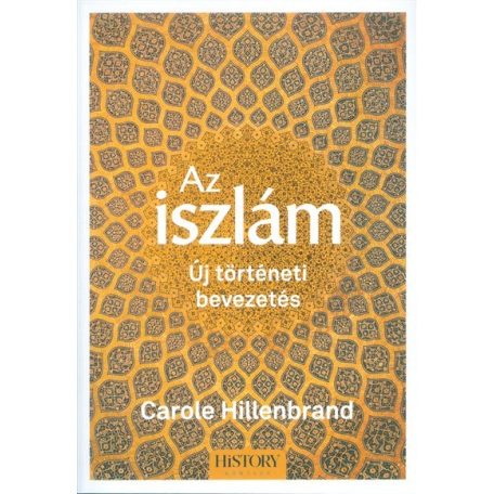 Az iszlám - új történeti bevezetés