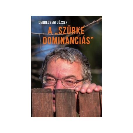 A szürke dominanciás