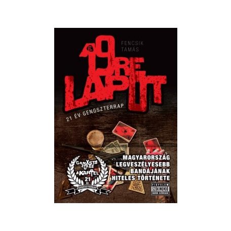 19-re lapot - 21 év gengszterrap