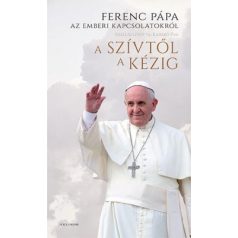 A szívtől a kézig