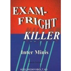 Exam-fright Killer: Inter Minis
