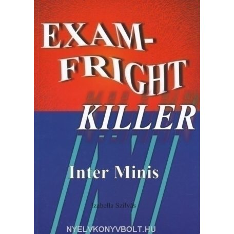 Exam-fright Killer: Inter Minis