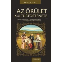Az őrület kultúrtörténete