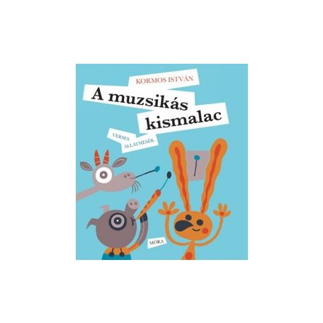 A muzsikás kismalac