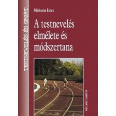 A testnevelés elmélete és módszertana