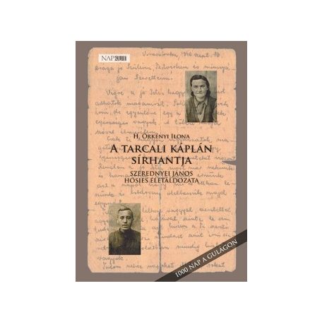 A tarcali káplán sírhantja (Napkút)