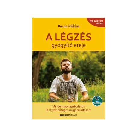 A légzés gyógyító ereje