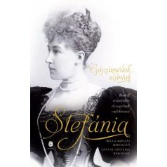 Császárnénak szántak - Stefánia