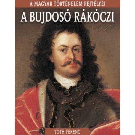 A bujdosó Rákóczi