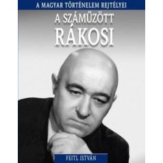 A szánűzött Rákosi - A magyar történelem