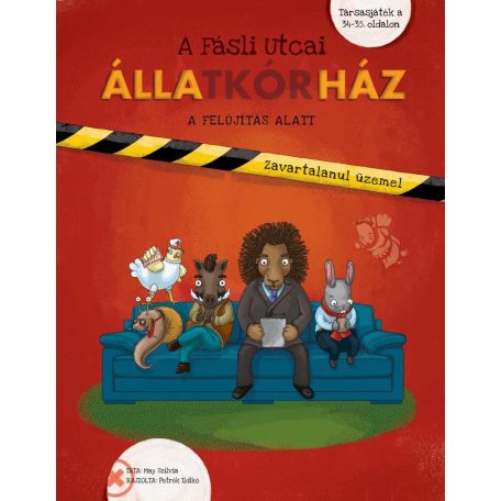 A Fásli Utcai Állatkórház felújítás alat