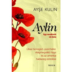 Aylin - Egy rendkívüli nő élete