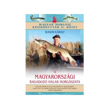 A magyarországi ragadozó halak horgászat
