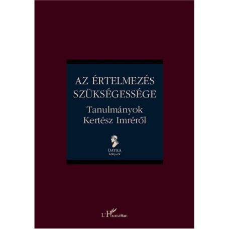 Az értelmezés szükségessége