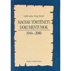 Magyar történeti dokumentumok 1944-2000