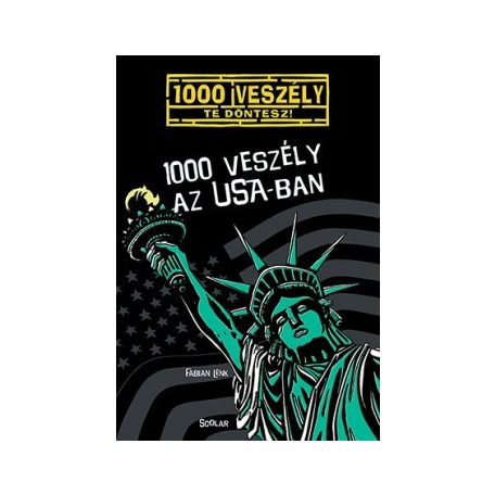 1000 veszély az USA-ban