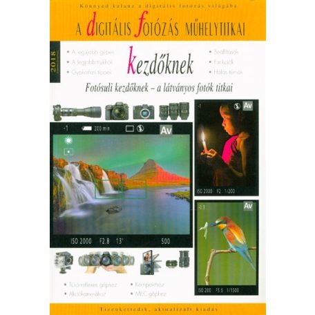 A digitális fotózás műhelytitkai 2018
