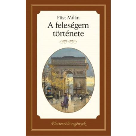 A feleségem története (Kossuth) (F)
