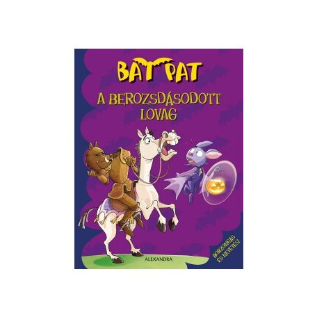 A berozsdásodott lovag Bat-Pat