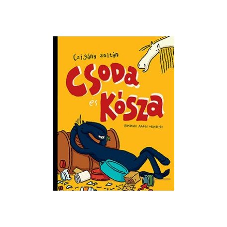 Csoda és Kósza (2012)