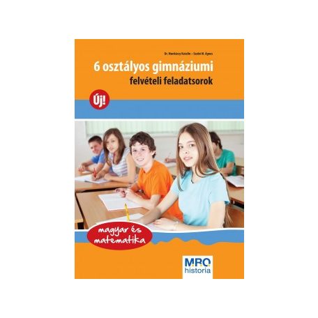 6 osztályos gimnáziumi felvételi feladat