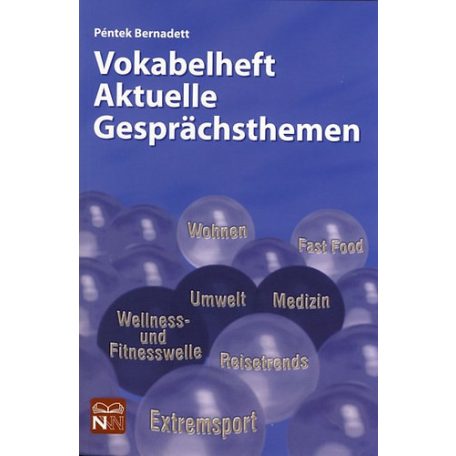 Vokabelheft Aktuelle Gesprachsthemen