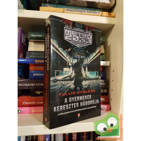 A gyermekek keresztes háborúja - Metró 2