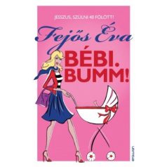Bébi. Bumm!