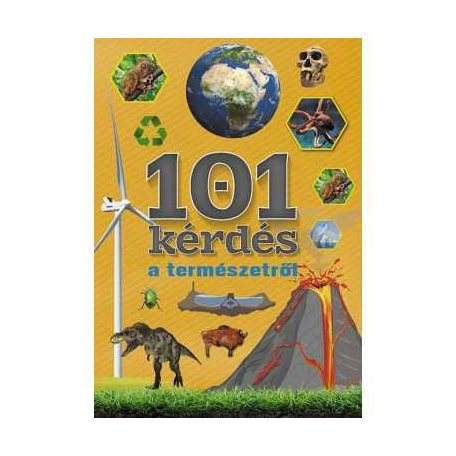 101 kérdés a természetről