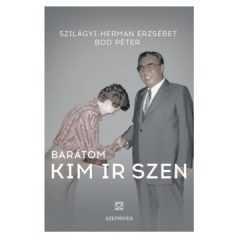 Barátom Kim Ir Szen