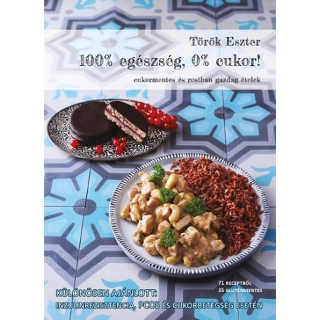 100% egészség, 0% cukor!