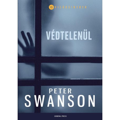 Védtelenül (2017)