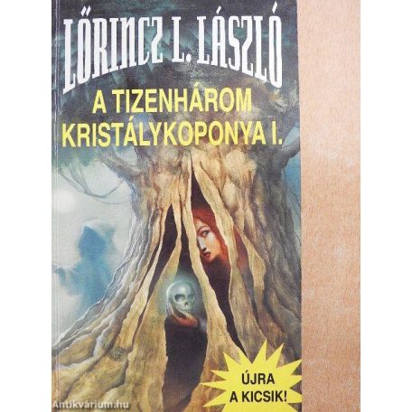 A tizenhárom kristálykoponya I-II.