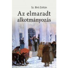 Az elmaradt alkotmányozás