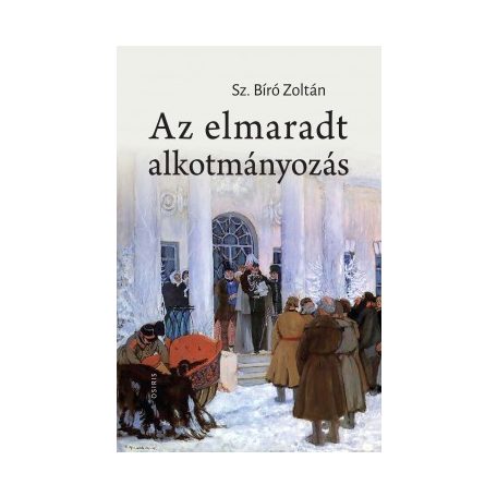 Az elmaradt alkotmányozás