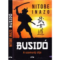 Bushidó - A szamuráj útja
