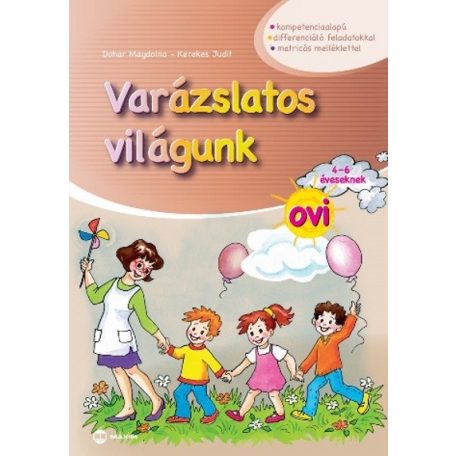 Varázslatos világunk ovi 4-6 éveseknek