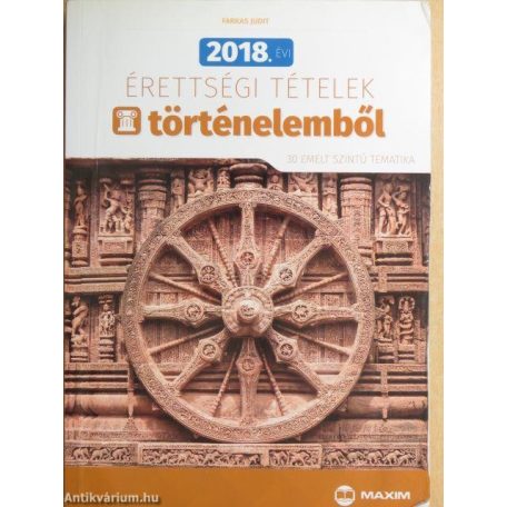 2018. évi érettségi tételek - történelem