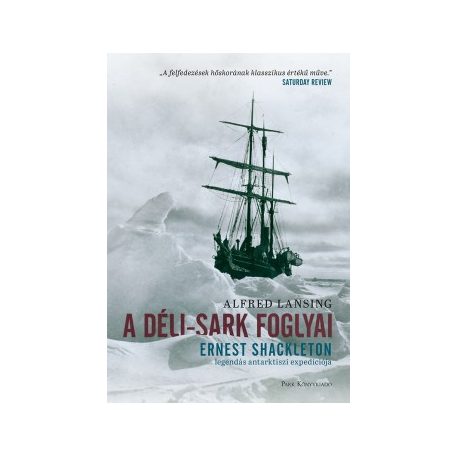 A Déli-sark foglyai (3.950,-)