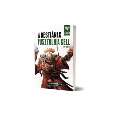 A bestiának pusztulnia kell