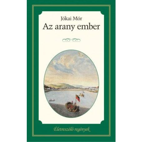 Az arany ember (Életreszóló)